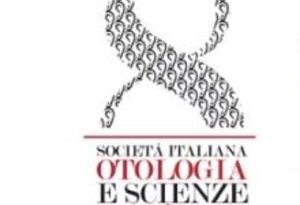 La Società Italiana di Otologia e Scienze dell’Udito ha eletto il suo presidente