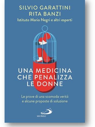 UNA MEDICINA CHE PENALIZZA LE DONNE